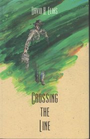 Crossing the Line: Short Stories