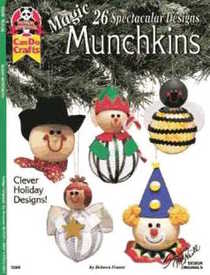 Magic Munchkins: 26 Spectacular Designs (Christmas Ornaments)