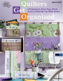 Quilters Get Organized 4237
