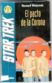 Star Trek El Pacto De La Corona