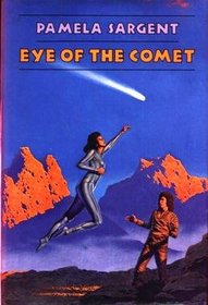 Eye of the Comet (Watchstar, Bk 2)
