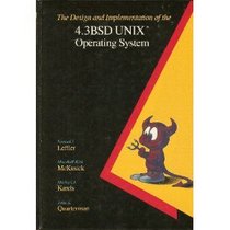 The Design and Implementation of the 4.3 BSD UNIX Operating System