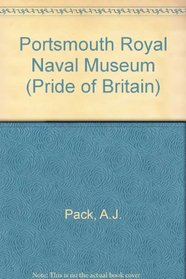 Portsmouth Royal Naval Museum (Pride of Britain)