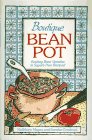 Boutique Bean Pot: Exciting Bean Varieties in Superb New Recipes