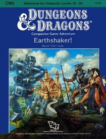 Earthshaker! (Dungeons & Dragons module CM4, Adventure for Character Levels 18-20)
