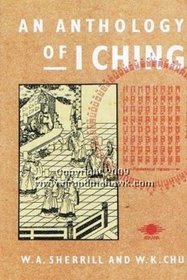 An Anthology of I Ching (Arkana S.)