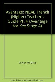 Avantage: NEAB French (Higher) Teacher's Guide Pt. 4