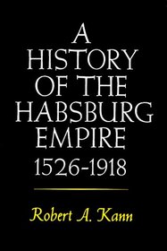 History of the Habsburg Empire: 1526-1918