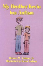 My Brother Kevin Has Autism