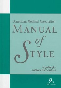 American Medical Association Manual of Style : A Guide for Authors and Editors (AMA)