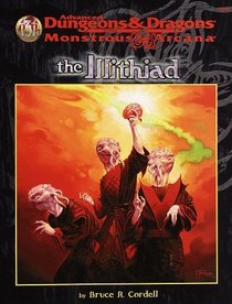 The Illithiad (Advanced Dungeons  Dragons/Monstrous Arcana Accessory)