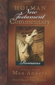 Holman New Testament Commentary - Romans (Holman New Testament Commentary)