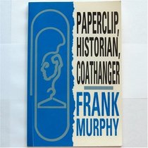 Paperclip, Historian, Coathanger (Blue Star Press series of Brooklyn Poets)