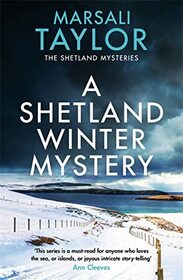 A Shetland Winter Mystery (The Shetland Sailing Mysteries)