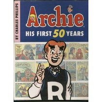 Archie: His first 50 years
