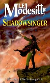 Shadowsinger (Spellsong Cycle)