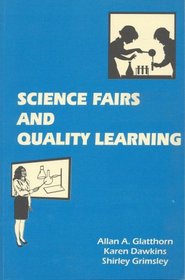 Science Fairs and Quality Learning