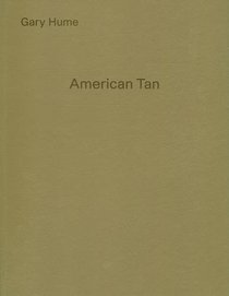 Gary Hume: American Tan