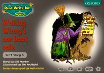 Read Write Inc. Phonics: Grey Set 7 Storybooks: Wailing Winny's Car Boot Sale