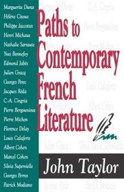 Paths to Contemporary French Literature