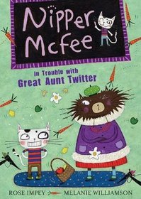 In Trouble with Great Aunt Twitter (Nipper McFee)