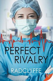 Perfect Rivalry (PMC Hospital, Bk 6)