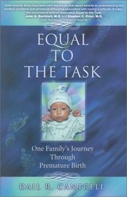 Equal to the Task: One Family's Journey Through Premature Birth