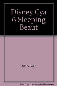 Disney Cya 6:Sleeping Beaut