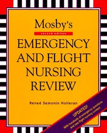Mosby's Emergency and Flight Nursing Review