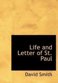 Life and Letter of St. Paul