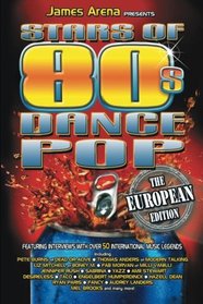 Stars of 80s Dance Pop, The European Edition