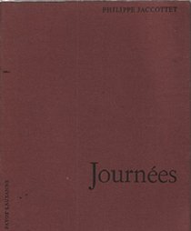 Journees: Carnets 1968-1975 (His La semaison ; 2) (French Edition)