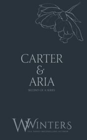 Carter & Aria: Heartless (Discreet Series)