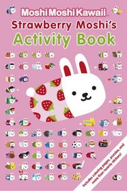 MoshiMoshiKawaii: Strawberry Moshi's Activity Book