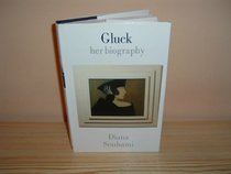 Gluck: 1895-1978 : Her Biography