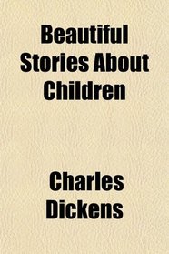 Beautiful Stories About Children