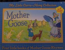Mother Goose, My Little Carry-Along Collection (Box Set)