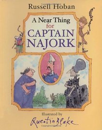 Near Thing for Captain Najork