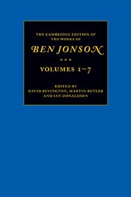 The Cambridge Edition of the Works of Ben Jonson