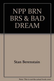 Npp Brn Brs & Bad Dream