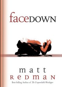 Facedown (The Worship Series)