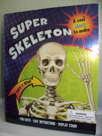 Super Skeleton (Build It Now)