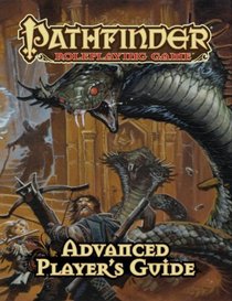 Pathfinder Roleplaying Game: Advanced Player's Guide