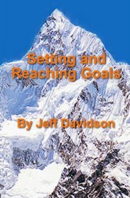 Setting and Reaching Goals