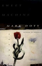 Sweet Machine: Poems