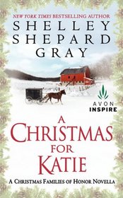 A Christmas for Katie: A Christmas Families of Honor Novella