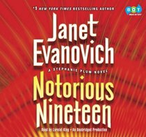 Notorious Nineteen: A Stephanie Plum Novel