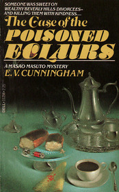 The Case of the Poisoned Eclairs (Masao Masuto, Bk 4)