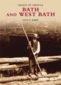 Bath and West Bath (ME) (Images of America)