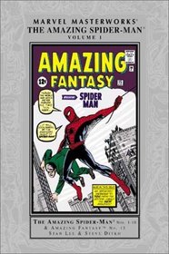 Marvel Masterworks: Amazing Spider-Man Vol. 1